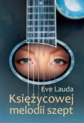 Zobacz : Księżycowe... - Eve Lauda