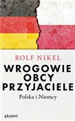 Książka : Wrogowie, ... - Rolf Nikel