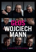 Zobacz : Głos Wojci... - Wojciech Mann