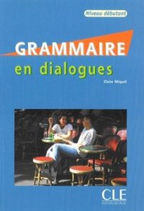 Bild von Grammaire en dialogues niveau debutant książka + CD