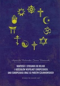 Bild von Wartości i stosunek do religii i kościołów Wspólnot Europejskich Unii Europejskiej i jej państw członkowskich