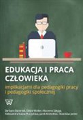 Książka : Edukacja i... - Barbara Baraniak, Edyta Wolter, Marzena Sałyga, Aleksandra Kulpa-Puczyńska, Jacek Brzeziński, Janiec