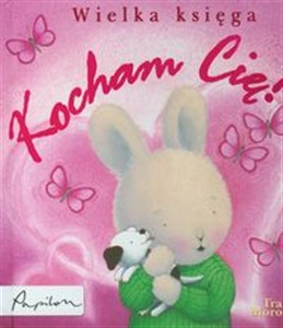 Obrazek Wielka księga Kocham Cię