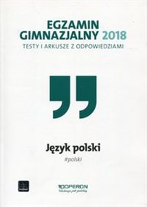 Bild von Egzamin gimnazjalny 2018 Język polski testy i arkusze z odpowiedziami Gimnazjum