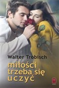 Polska książka : Miłości tr... - Walter Trobisch