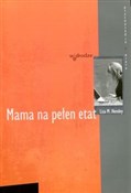 Książka : Mama na pe... - Lisa M. Hendey