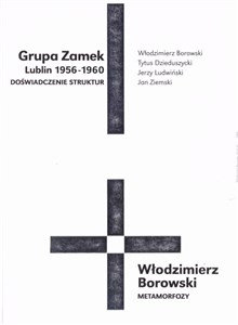 Obrazek Grupa Zamek (Lublin 1956-1960) - Doświadczenie...
