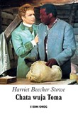 Chata wuja... - Harriet Beecher Stowe -  Polnische Buchandlung 