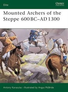 Obrazek Mounted Archers of Steppe 600BC-AD1300