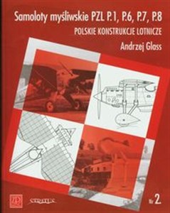 Obrazek Samoloty Myśliwskie PZL P1 P6 P7 P8 Polskie konstrukcje lotnicze