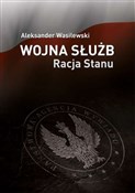Wojna służ... - Aleksander Wasilewski -  polnische Bücher