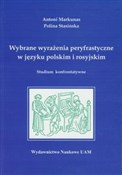 Zobacz : Wybrane wy... - Antoni Markunas, Polina Stasińska