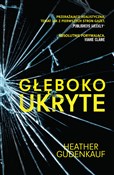 Głęboko uk... - Heather Gudenkauf -  polnische Bücher