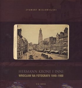 Bild von Wrocław na fotografii 1840–1900