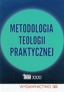 Obrazek Metodologia teologii praktycznej