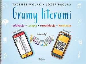 Obrazek Gramy literami edukacja terapia rewalidacja korekcja
