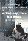 Zachowania... - Mariusz Jędrzejko, Małgorzata Janusz, Marek Walancik -  Polnische Buchandlung 