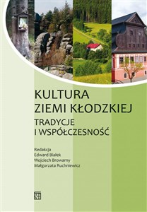 Obrazek Kultura ziemi kłodzkiej Tradycje i współczesność