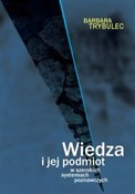 Wiedza i j... - Barbara Trybulec -  polnische Bücher