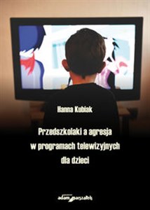 Bild von Przedszkolaki a agresja w programach telewizyjnych dla dzieci