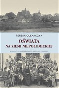 Oświata na... - Teresa Olearczyk - buch auf polnisch 