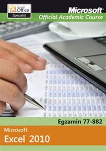 Bild von Microsoft Office Excel 2010 Egzamin 77-882 Microsoft Official Academic Course