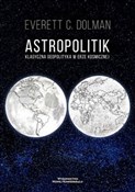 Astropolit... - Everett C. Dolman -  polnische Bücher