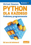 Książka : Python dla... - Michael Dawson
