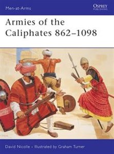 Obrazek Armies of Caliphates 862-1098