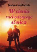 Książka : W cieniu z... - Justyna Sołdaczuk
