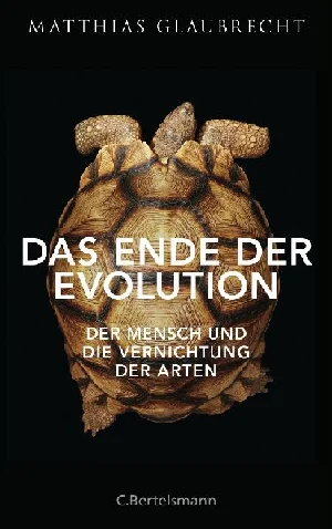 Bild von GLAUBRECHT, M: ENDE DER EVOLUTION