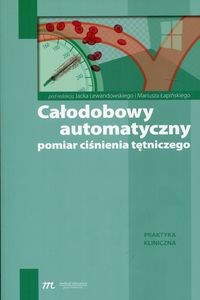 Obrazek Całodobowy automatyczny pomiar ciśnienia tętniczego Praktyka kliniczna