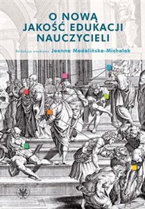 Obrazek O nową jakość edukacji nauczycieli