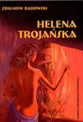 Helena Tro... - Zbigniew Badowski -  polnische Bücher