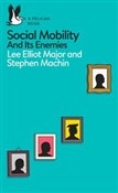 Social Mob... - Lee Elliot Major, Stephen Machin -  fremdsprachige bücher polnisch 