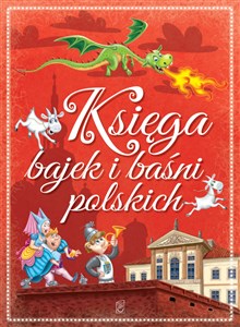 Obrazek Księga bajek i baśni polskich