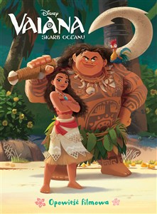 Obrazek Vaiana. Skarb oceanu. Opowieść filmowa. Disney