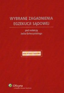 Bild von Wybrane zagadnienia egzekucji sądowej Stan prawny: 30.07.2008 r.