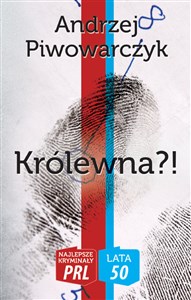 Obrazek Królewna?! Najlepsze kryminały PRL