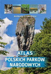 Obrazek Atlas polskich parków narodowych