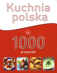 Obrazek Kuchnia polska. 1000 przepisów