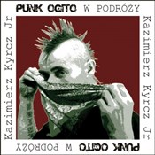 Punk Ogito... - Jr Kazimierz Kyrcz -  polnische Bücher