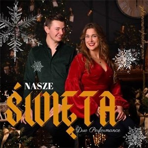 Obrazek Nasze Święta - Duo Performance CD