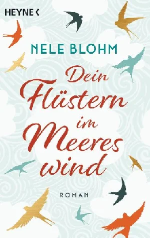 Obrazek BLOHM, N: DEIN FLÜSTERN IM MEERESWIND