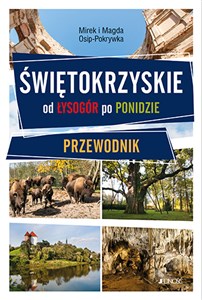 Bild von Świętokrzyskie - od Łysogór po Ponidzie. Przewodnik