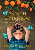 Zapach cyt... - Kielecka Katarzyna -  Książka z wysyłką do Niemiec 