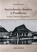 Zobacz : Antyżydows... - Dominik Flisiak