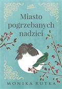 Miasto pog... - Monika Rutka - buch auf polnisch 