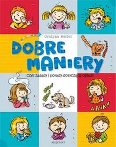 Obrazek Dobre maniery czyli zasady i porady dotyczące ogłady