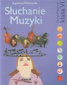 Słuchanie ... - Eugeniusz Wachowiak -  polnische Bücher